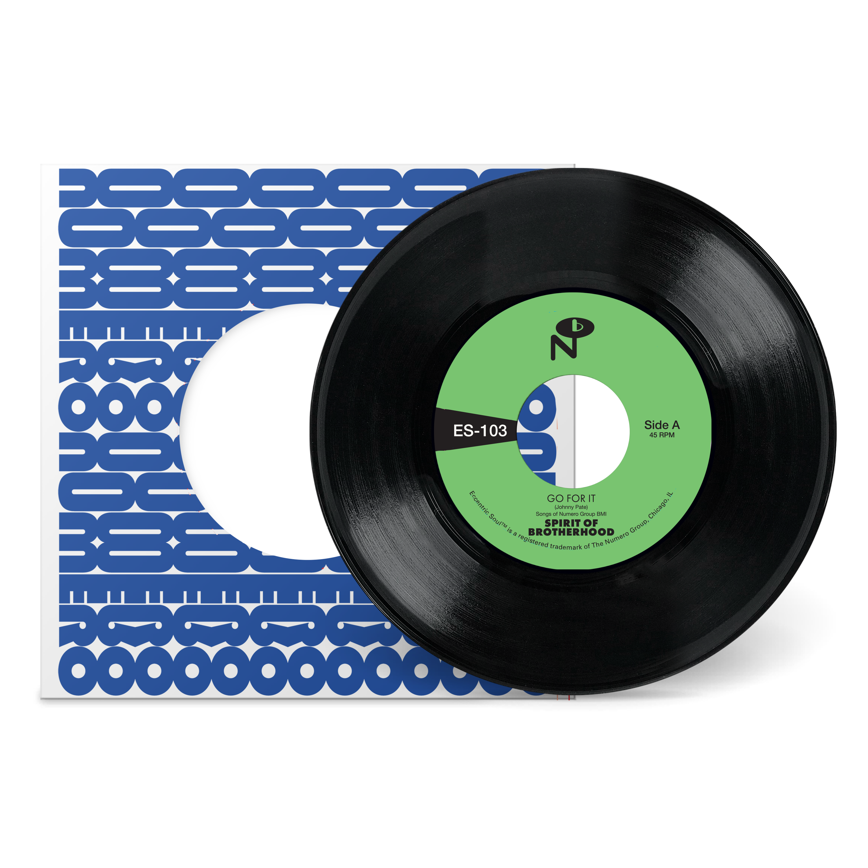 Go For It b/w Spirit Of Brotherhood – Numero Group