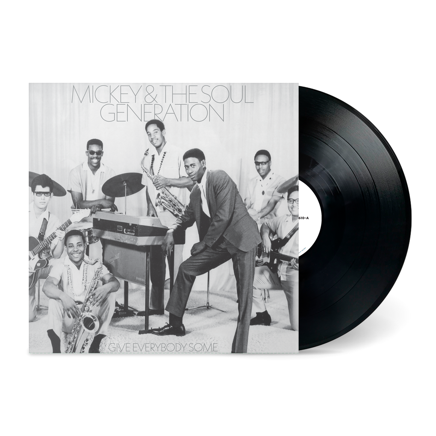 Black vinyl record with sleeve featuring vintage black and white photo of Mickey & The Soul Generation titled Give Everybody Some