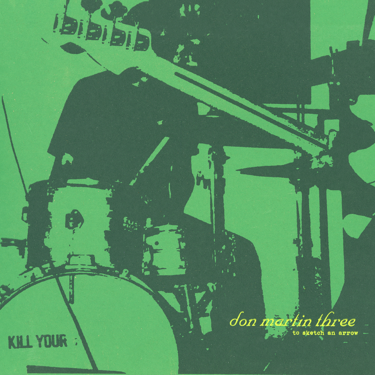 Green and black stylized image of a drummer playing with text "don martin three to sketch an arrow" for To Sketch An Arrow