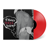 If There's Hell Below... vinyl record with red disc and black and white cover featuring a skull design.