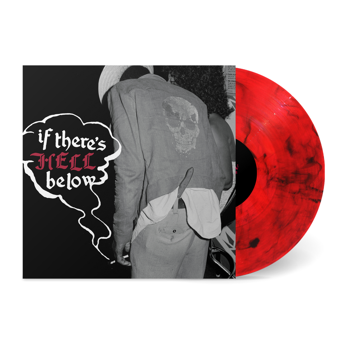 If There's Hell Below..." vinyl record with red and black swirl and black-and-white cover featuring a person with a skull jacket design