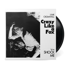 Load image into Gallery viewer, Crazy Like A Fox b/w Shock Me
