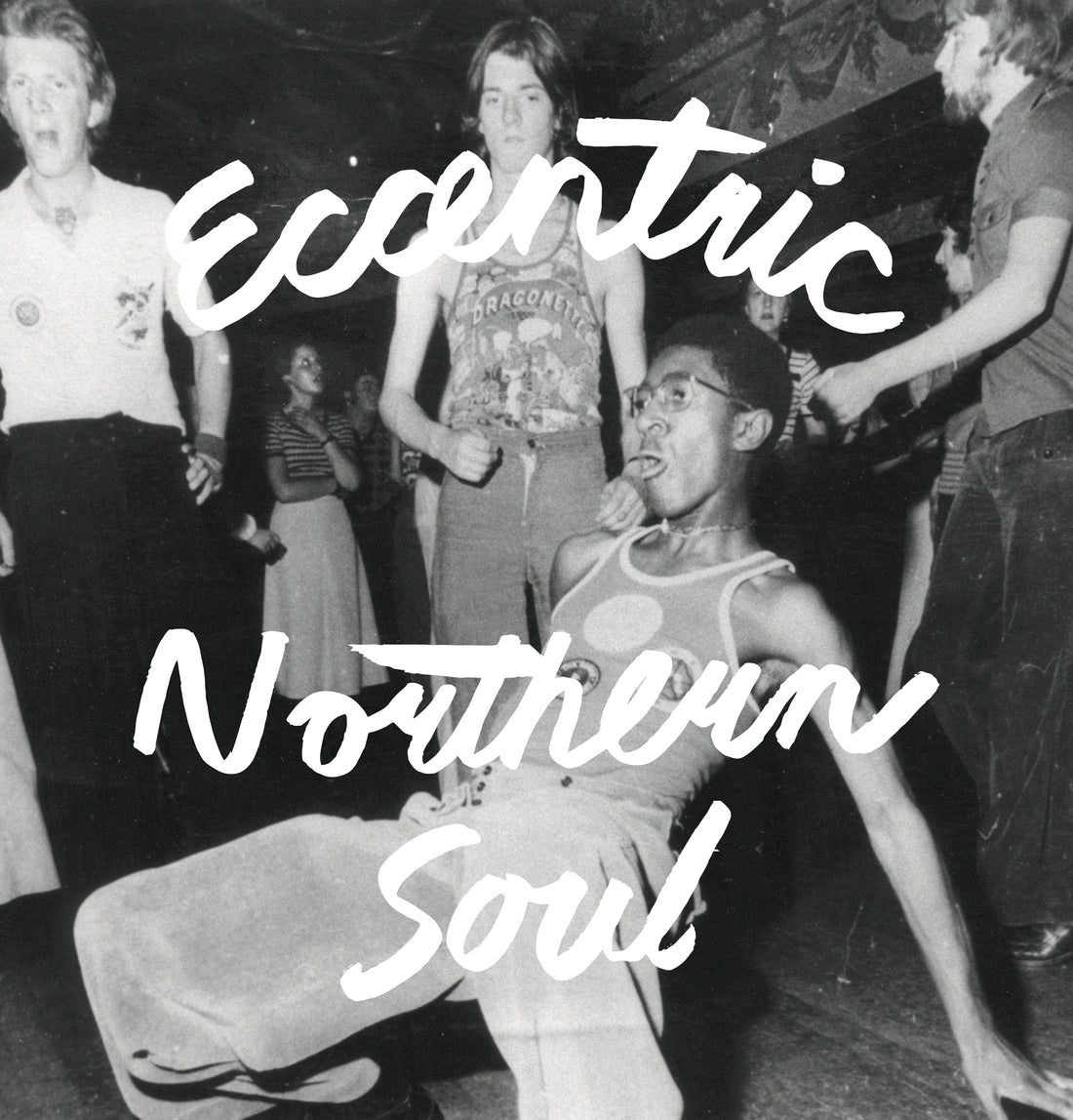 Eccentric Northern Soul