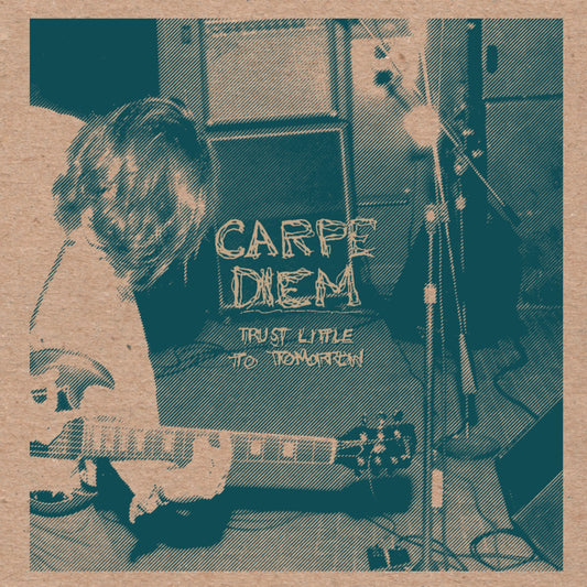 Carpe Diem – Trust Little To Tomorrow (Hand-screened Edition) digital cover