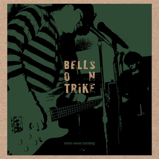 Bells On Trike – There Went Nothing digital cover