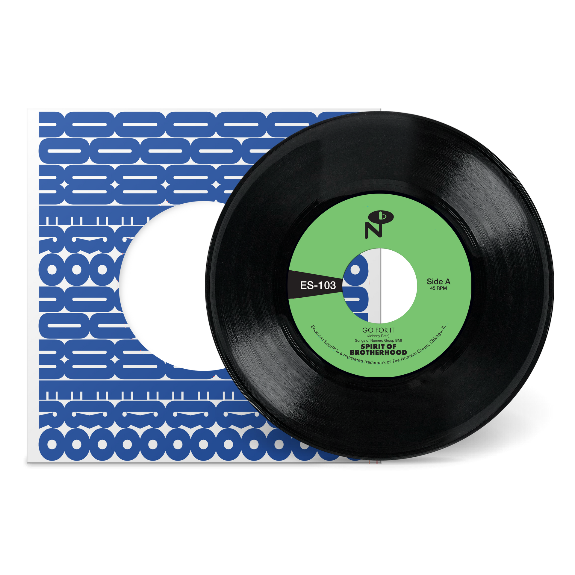 Go For It b/w Spirit Of Brotherhood – Numero Group