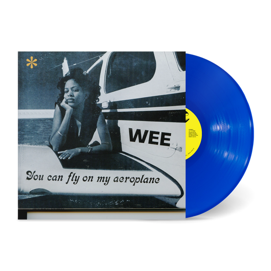 You Can Fly On My Aeroplane