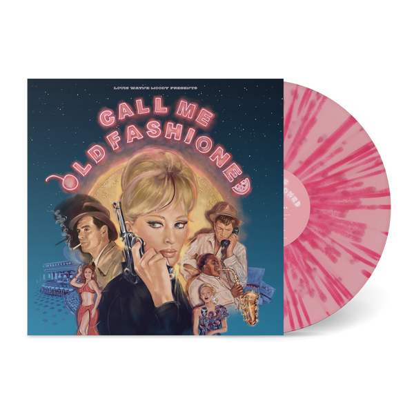 Call Me Old Fashioned – Numero Group