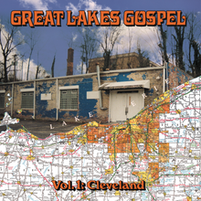 Load image into Gallery viewer, Great Lakes Gospel: Cleveland
