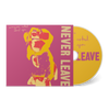 Never Leave