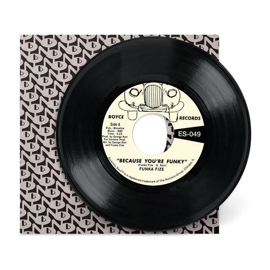 Because You're Funky b/w No Words