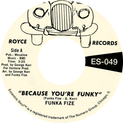 Because You're Funky b/w No Words