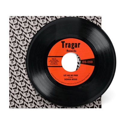 Let Me Be Free b/w Every Now And Then