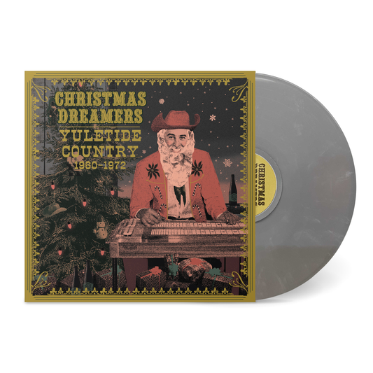 Christmas Dreamers: Yuletide Country (1960-1972)