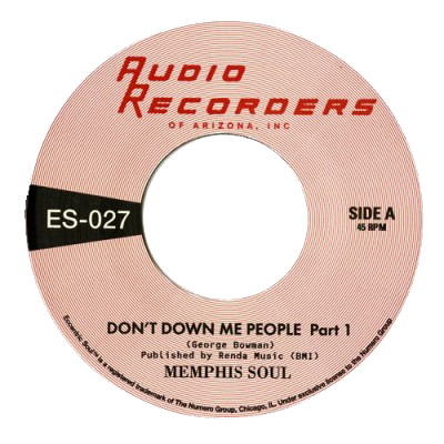 Don't Down Me People Pt. 1 b/w Pt. 2